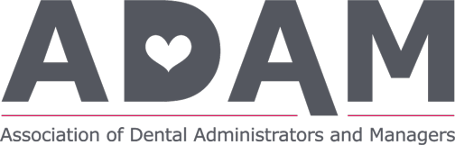 Association of Dental Administrators and Managers (ADAM)